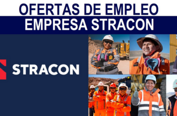 Ofertas de Empleo en Stracon | Convocatoria Laboral 2023