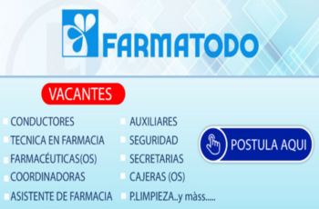 FARMATODO: Participa en la última convocatoria de empleo, te esperamos.