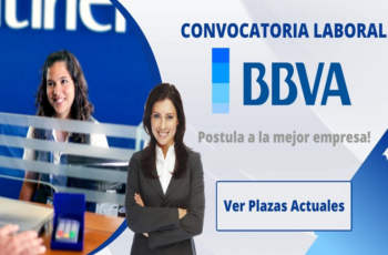 Masiva Convocatoria Banco BBVA: Sé parte de nuestro gran equipo
