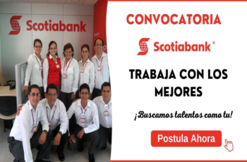 ¿Buscas un nuevo reto laboral? Scotiabank tiene oportunidades para ti