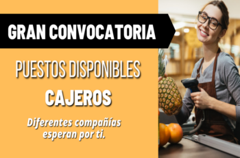 Se buscan cajeros/as con experiencia para varios establecimientos.