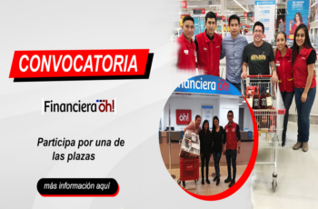¡Aplica ahora! Financiera OH! Más de 20 empleos para el año 2024.