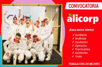 Empleos en Alicorp ya Disponibles: Revisalo Aquí