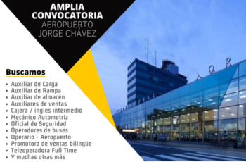 ¿Buscas Empleo? ¡Aeropuerto Nacional Jorge Chávez tiene una Oferta para Ti!