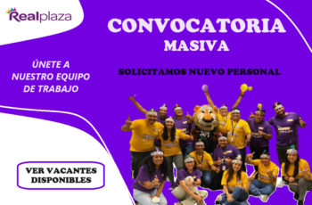 Real Plaza: Vacantes Disponibles para Oportunidades de empleo