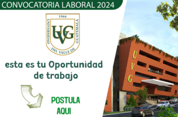 Únete a UVG: Nuevos empleos disponibles. ¡Postúlate ahora!