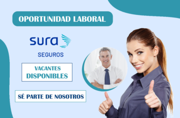 Seguros Sura: Estamos Contratando Nuevo Personal.