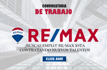 Re/max Busca Nuevo Personal Talentoso en el Sector Inmobiliario